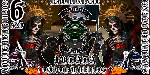 ♱ RODADA DIA DE MUERTOS ♱