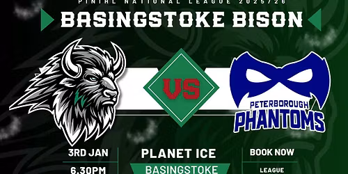 Basingstoke Bison vs. Peterborough Phantoms