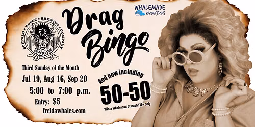 Whalemade Drag Bingo at Buffalo Rouge