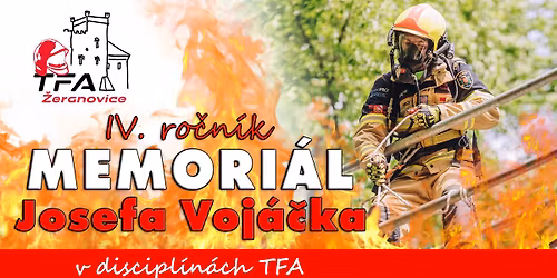 IV. ro\u010dn\u00edk Memori\u00e1l Josefa Voj\u00e1\u010dka TFA \u017deranovice