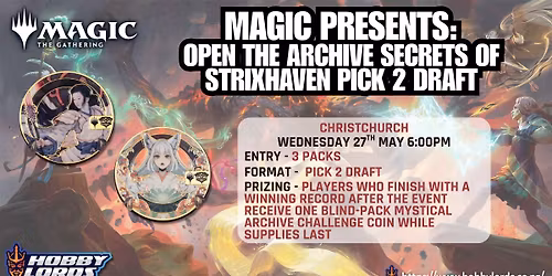 Magic: the Gathering - Magic Presents: Open the Archive Secrets of Strixhaven Pick 2 Draft!