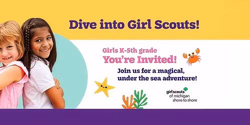 \u2728 \ud83d\udc20 Let\u2019s Dive into Girl Scouts! | Lake Ann \ud83d\udc20 \u2728
