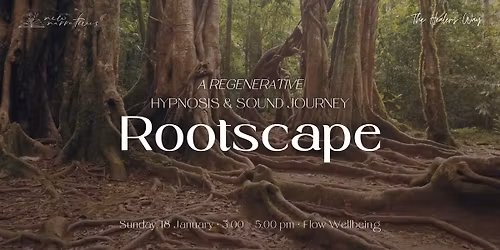 Elemental Soundscapes: Rootscape | Hypnosis & Sound Journey
