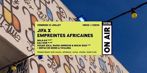 ON AIR 2026 | JIFA X Empreintes africaines