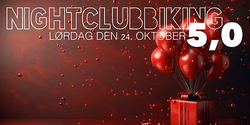 NIGHTCLUBBIKING 5,0 2026