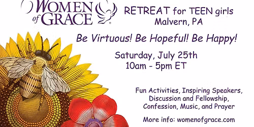 Young Women of Grace Retreat Day: "Be Virtuous! Be Hopeful! Be Happy!"