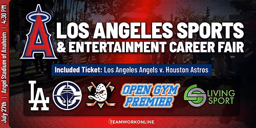 2026 Los Angeles Sports and Ent. Career Fair (hosted by the LA Angels)