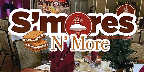 Camp Kwasind's "S'mores N' More" Celebration & Fundraising Dinner