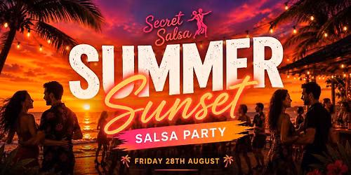 Secret Salsa Summer Sunset Salsa Party