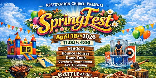 Restoration Church's 3rd Annual Spring Fest