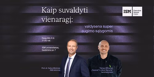 Kaip suvaldyti vienarag\u012f: valdysena super augimo s\u0105lygomis | Vadov\u0173 vakaras