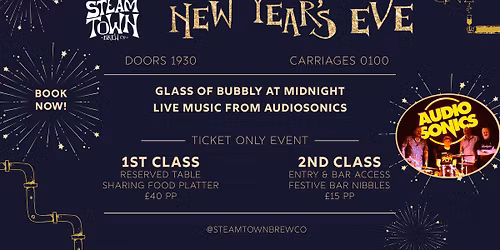 New Year's Eve at Steam Town with live music from the AUDIOSONICS
