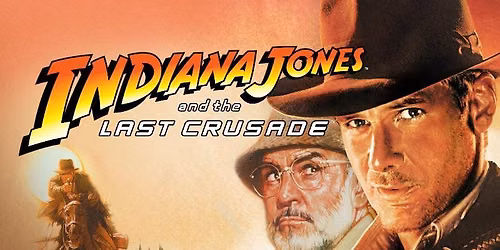 MOVIES IN MARANA - Indiana Jones and the Last Crusade (Adventure Night)