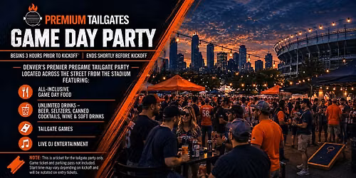 Premium Tailgate Party: Denver Broncos vs. Los Angeles Rams
