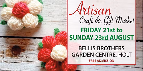 Artisan Craft & Gift Market - Bellis Brothers Garden Centre