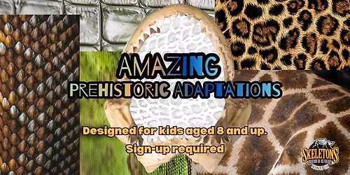 Amazing Prehistoric Adaptations (Sign-up Required)