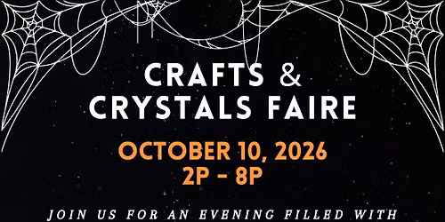 Crafts & Crystals Faires: A Night Market