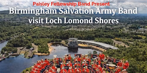 Birmingham Salvation Army Band - Loch Lomond Shores