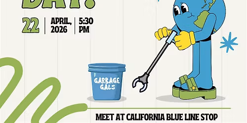 Garbage Gals Earth Day - Best Intentions