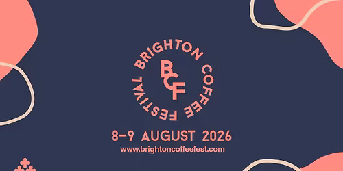 Brighton Coffee Festival 2026