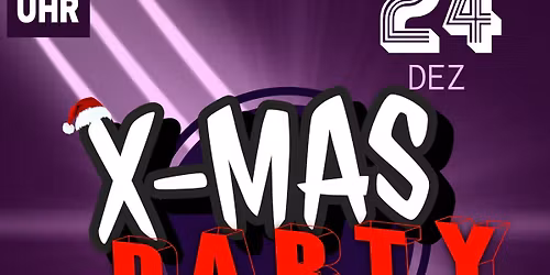 X-MAS-PARTY \ud83c\udf32\ud83c\udf85 ALL NIGHT LONG