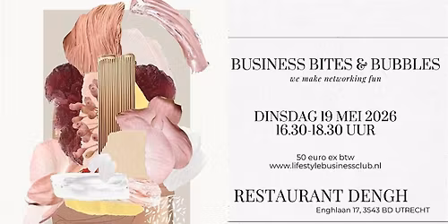 Business bites & bubbles - lets network