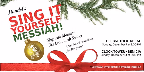 Sing It Yourself Messiah at Herbst Theatre