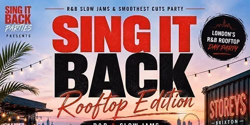 Sing It Back: Rooftop R&B & Slow Jam