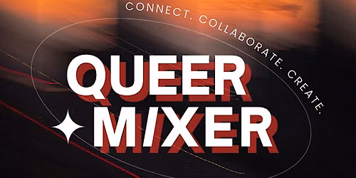 Queer Entrepreneur Mixer