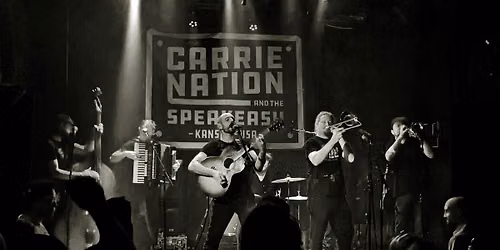 CARRIE NATION AND THE SPEAKEASY, JOHNNY3 AND THE GOATHEADS