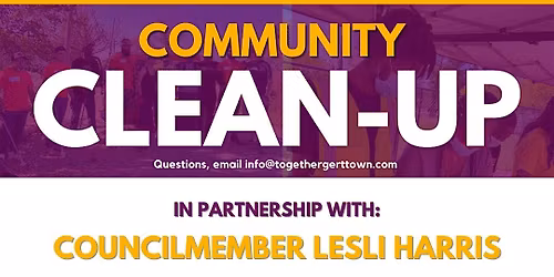 Together Gert Town in partnership w\/ District B Clean Up