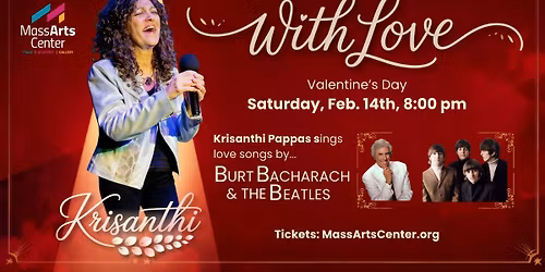 Valentine's Day Concert: Krisanthi sings love songs by Burt Bacharach & The Beatles