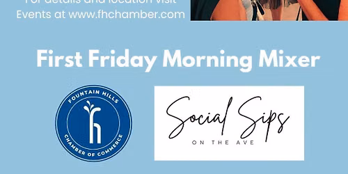 First Friday Morning Mixer Hosted By: Social Sips on the Ave
