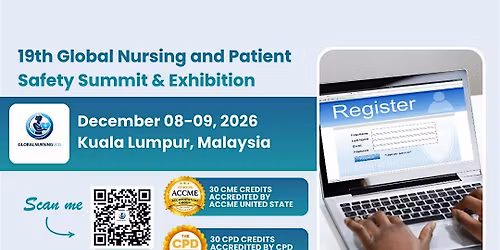 19th Global Nursing and Patient Safety Summit & Exhibition