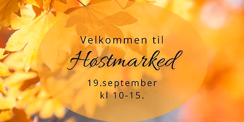 H\u00f8stmarked i Rakkestad!\ud83c\udf42