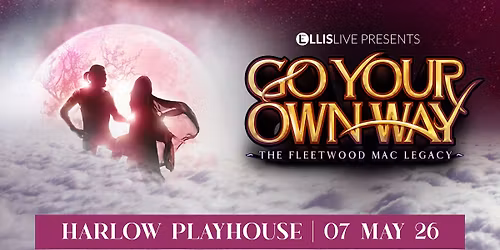 Go Your Own Way - The Fleetwood Mac Legacy
