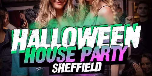 Halloween House Party Sheffield