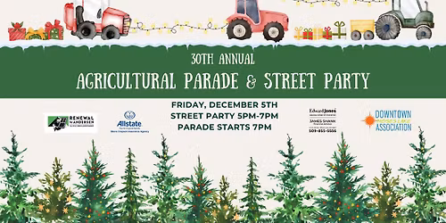 30th Annual Agricultural Parade & Street Party