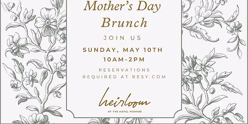 Mother's Day Brunch at Heirloom