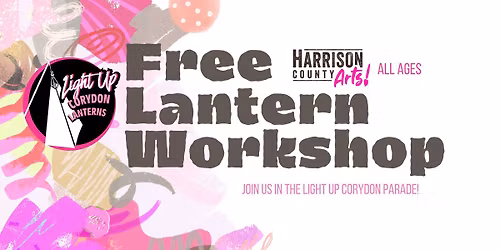 Free Lantern Workshop - All ages Welcome - Create. Shine. Celebrate with HCA Light up Corydon Parade