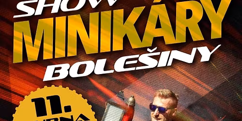 2. Show Minik\u00e1ry Bole\u0161iny 