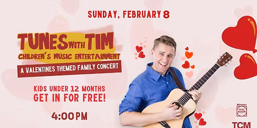 Tunes With Tim: A Valentines Themed Family Concert at Impact Fuel Room