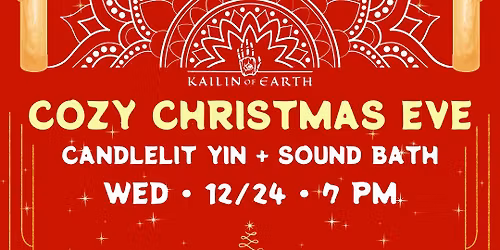 Cozy Christmas Eve: Candlelit Yin + Sound Bath