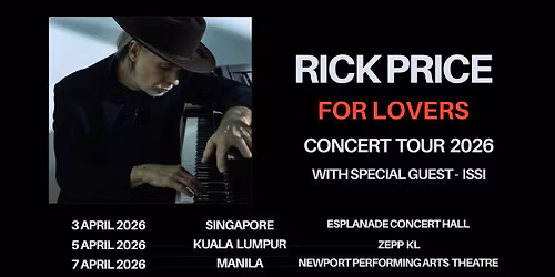 Rick Price "For Lovers" Concert Tour 2026 - Singapore