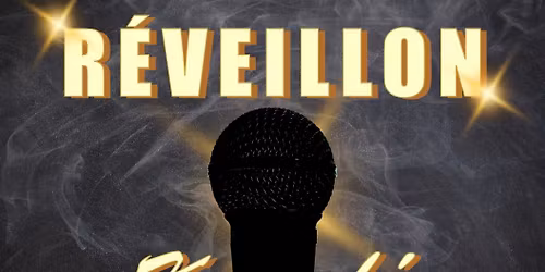 REVEILLON KARAOKE & SOIREE DANSANTE