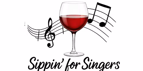 Sippin\u2019 for Singers