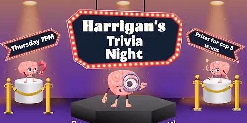 Harrigan's May Trivia Night!