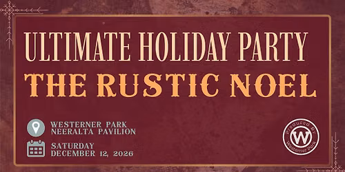 Ultimate Holiday Party - The Rustic Noel