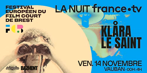 Festival europ\u00e9en du film court de Brest : La Nuit France TV