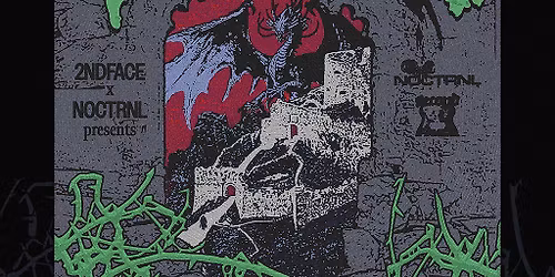 2NDFACE x NOCTRNL Presents: JEZZA & JOD